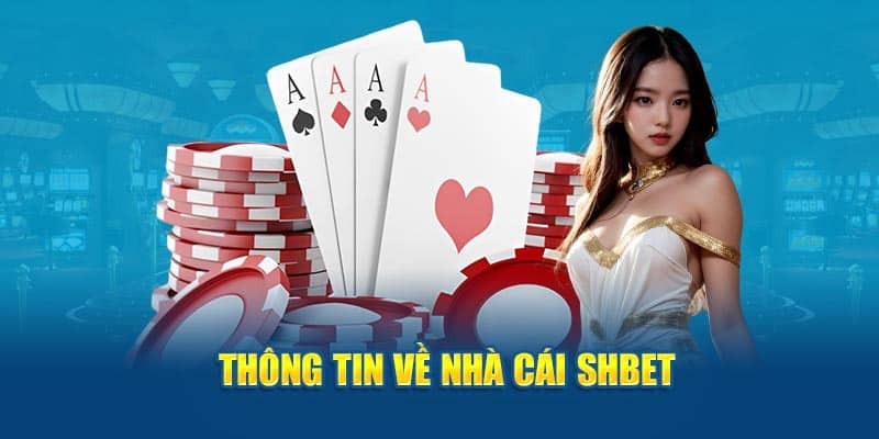 Shbet - Sân chơi cá cược minh bạch, trả thưởng cao